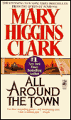 Mary Higgins Clark - All Around the Town